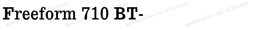 Freeform 710 BT字体转换